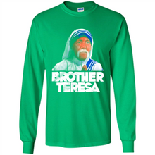 Load image into Gallery viewer, HULK HOGAN PARODY “BROTHER TERESA”