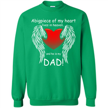Load image into Gallery viewer, A Big Piece Of My Heart Lives In Heaven And He Is My Dad