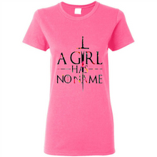 Load image into Gallery viewer, A GIRL HAS NO NAME ARYA STARK GAME OF THRONES