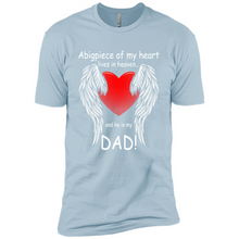 Load image into Gallery viewer, A Big Piece Of My Heart Lives In Heaven And He Is My Dad
