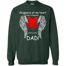 Load image into Gallery viewer, A Big Piece Of My Heart Lives In Heaven And He Is My Dad