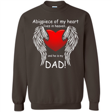 Load image into Gallery viewer, A Big Piece Of My Heart Lives In Heaven And He Is My Dad