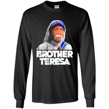 Load image into Gallery viewer, HULK HOGAN PARODY “BROTHER TERESA”
