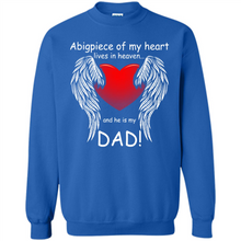 Load image into Gallery viewer, A Big Piece Of My Heart Lives In Heaven And He Is My Dad